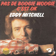 Pas de boogie woogie - Eddy Mitchell