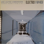 Electro Cypher - Une autre dimension