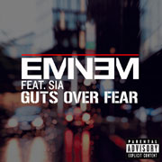 Guts Over Fear - Eminem