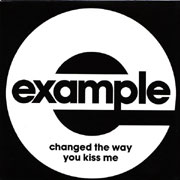 Changed The Way You Kiss Me - Example