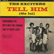 Exciters - Tell him