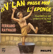 Et v'lan passe moi l'éponge - Fernand Raynaud