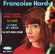 C'est à l'amour auquel je pense - Françoise Hardy