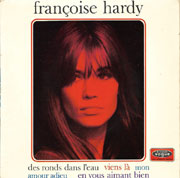 Des ronds dans l'eau - Françoise Hardy