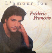 Frédéric François - L'amour fou
