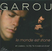 Garou - Le monde est stone