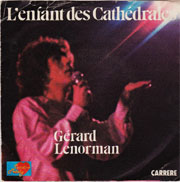 Gérard Lenorman - L'enfant des cathédrales