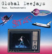 Global Deejays - Get Up (Before The Night Is Over)