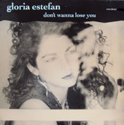 Gloria Estefan - Don't Wanna Lose You