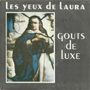 Goûts de Luxe - Les yeux de Laura