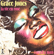 Grace Jones - La vie en rose