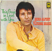 Herb Alpert - The guy's in love with you