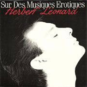 Sur des musiques érotiques - Herbert Léonard