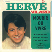 Mourir ou vivre - Hervé Vilard