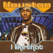 I Like That - Houston feat. Chingy, Nate Dogg & I-20