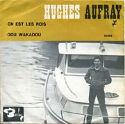 Hugues Aufray - On est les rois