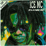 Ice MC - It's a rainy day