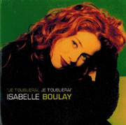 Isabelle Boulay - Je t'oublierai, je t'oublierai