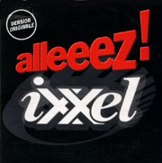 Ixxel - Alleeez!