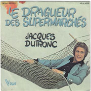 Le dragueur des supermarchés - Jacques Dutronc