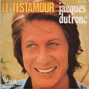 Jacques Dutronc - Le testamour
