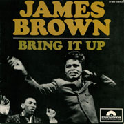 James Brown - Bring it up