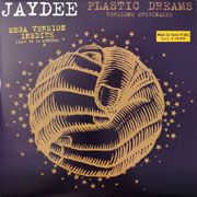 Jaydee - Plastic Dreams