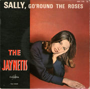 Sally go'round the roses - Jaynetts