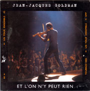 Jean-Jacques Goldman - Et l'on n'y peut rien