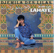Jean-Luc Lahaye - Djemila des lilas