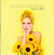 Jessica Marquez - Tout se dire