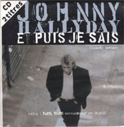Johnny Hallyday - Et puis je sais
