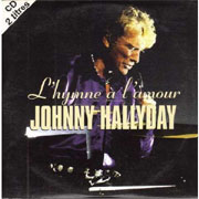 Johnny Hallyday - L'hymne à l'amour