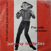 Pas cette chanson - Johnny Hallyday