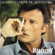 Quelque chose de Tennessee - Johnny Hallyday