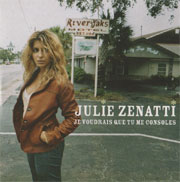 Julie Zenatti - Je voudrais que tu me consoles