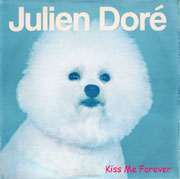 Julien Doré - Kiss Me Forever