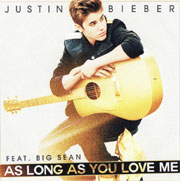 Justin Bieber - As Long As You Love Me