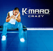 K-Maro - Crazy