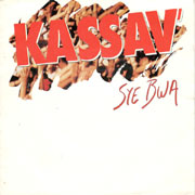 Kassav' - Sye bwa