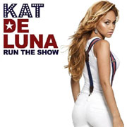 Kat DeLuna - Run The Show