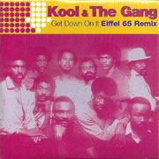 Kool & the Gang - Get Down On It (Eiffel 65 Remix)