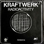 Kraftwerk - Radioactivity