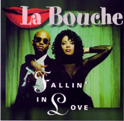 Fallin' In Love - La Bouche