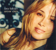 Aimer déjà - Lara Fabian