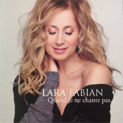Lara Fabian - Quand je ne chante pas