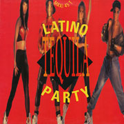 Latino Party - Tequila