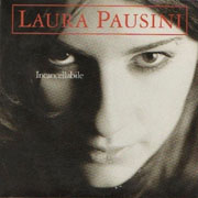 Laura Pausini - Incancellabile