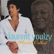 Laurent Voulzy - Amélie Colbert