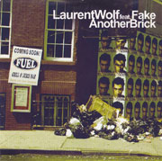 Laurent Wolf - Another Brick